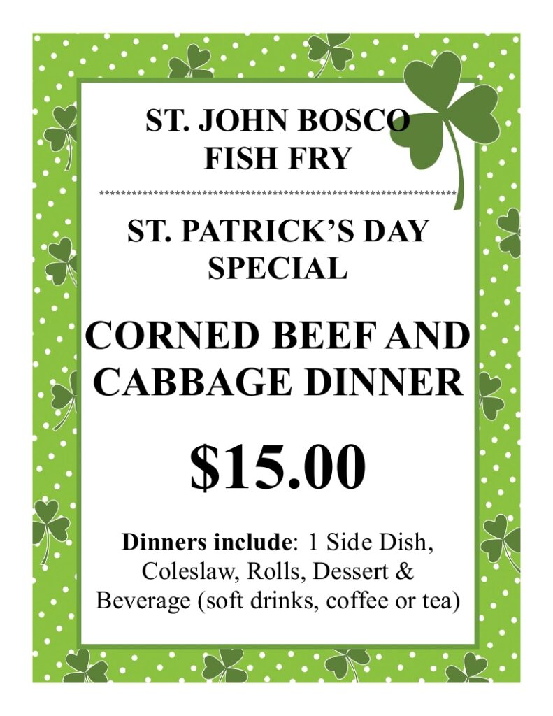 Saint John Bosco Catholic Church Lenten Fish Dinner with Corned Beef